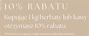 Kupujesz 1kg - otrzymujesz 10% rabatu